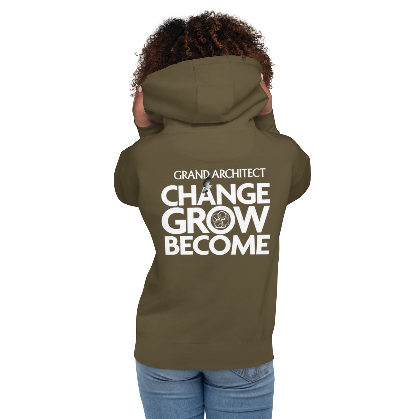 Change Grow Become Unisex Hoodie