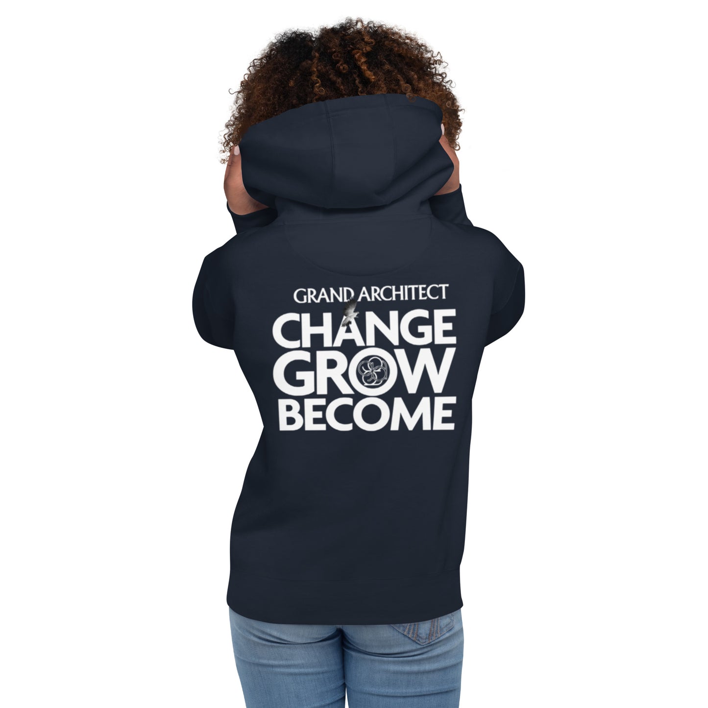 Change Grow Become Unisex Hoodie